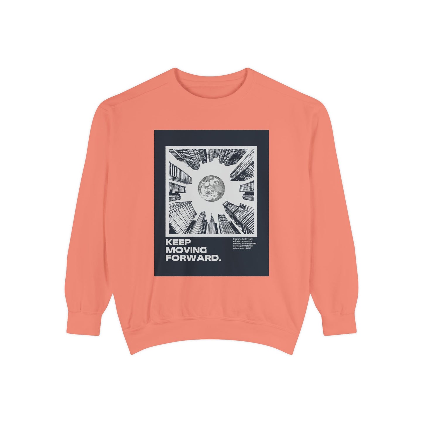 Keep Moving Forward Unisex Sweatshirt