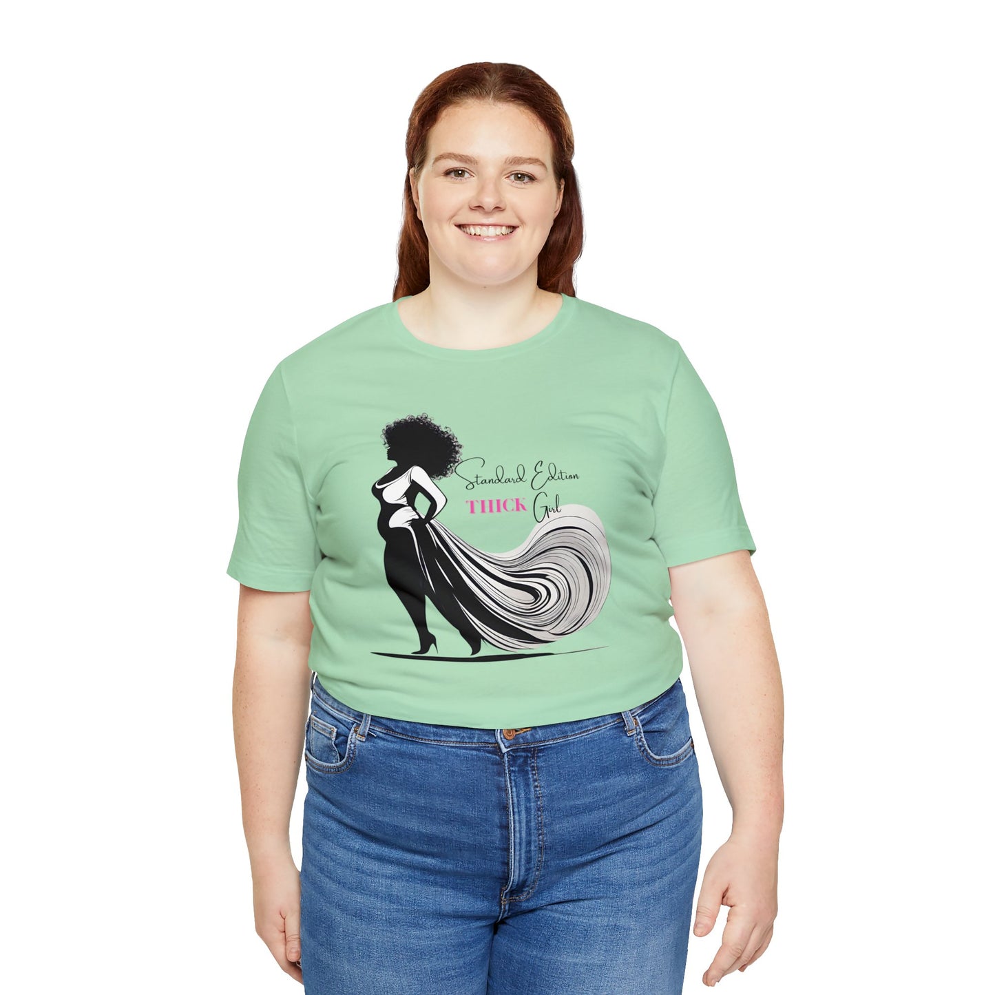 Standard Edition Thick Girl - T-Shirt