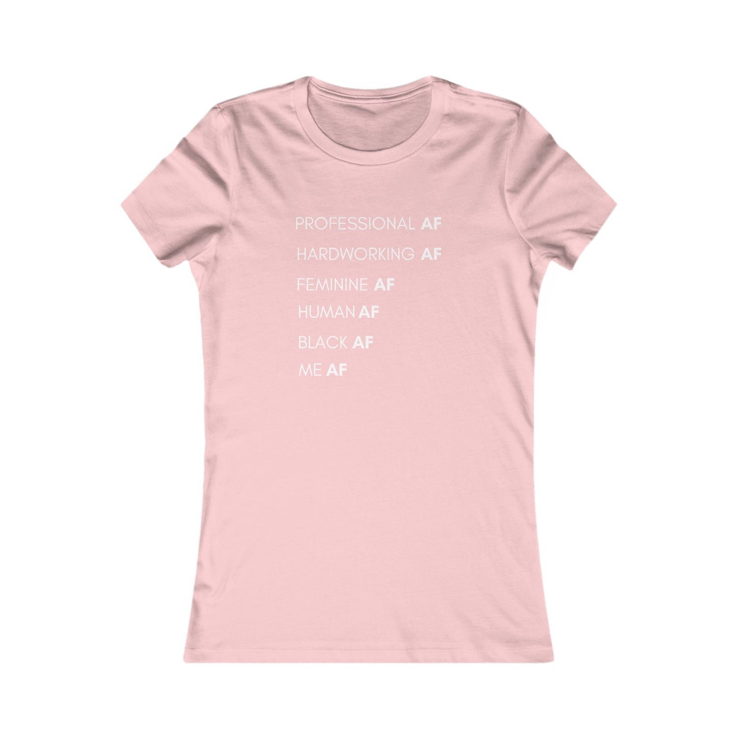 ME AF - S / Pink - T-Shirt