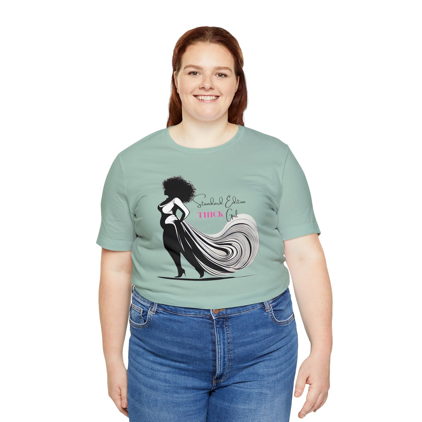 Standard Edition Thick Girl - T-Shirt