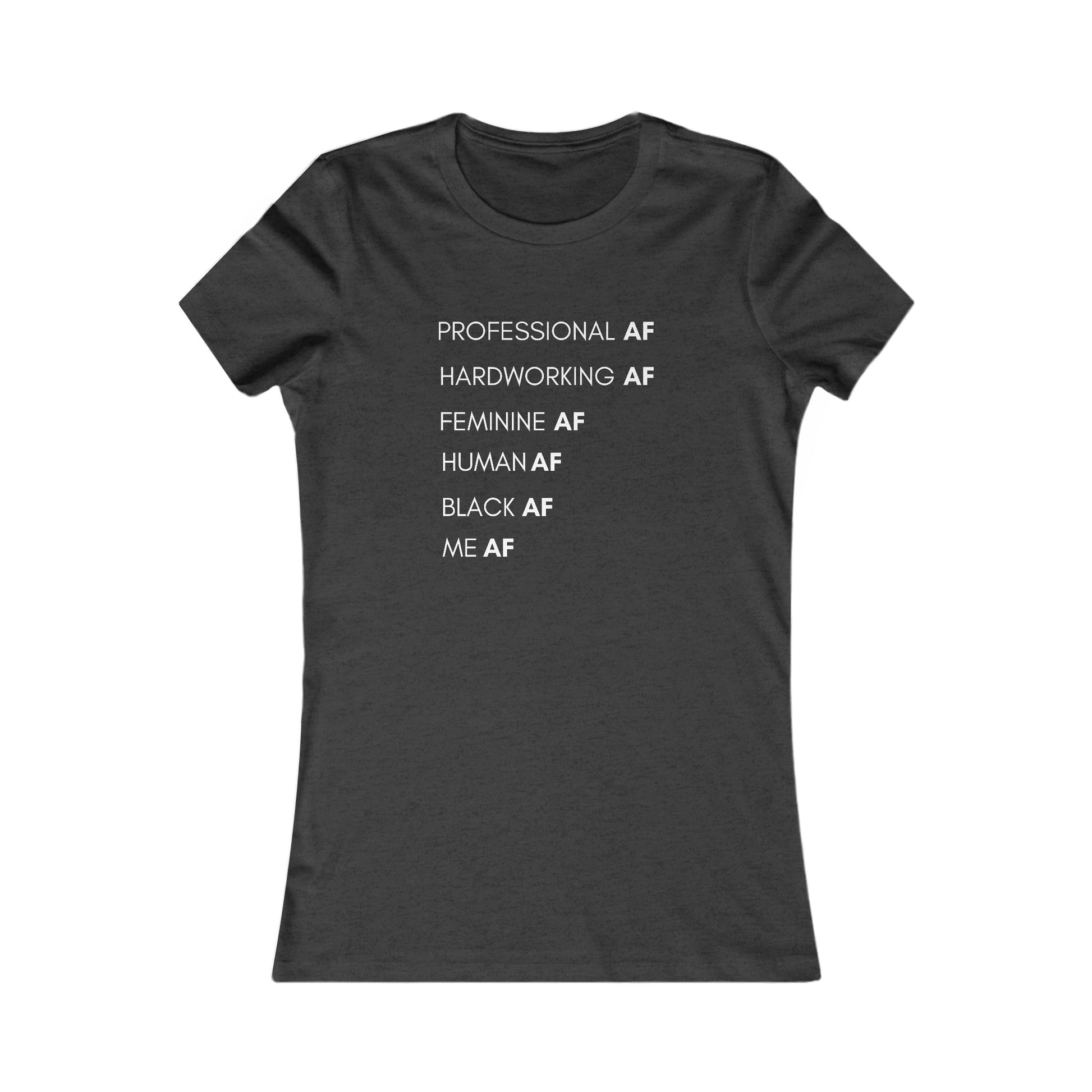 ME AF - S / Dark Grey Heather - T-Shirt